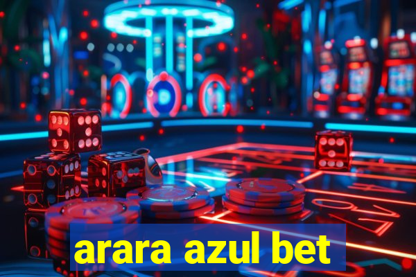 arara azul bet